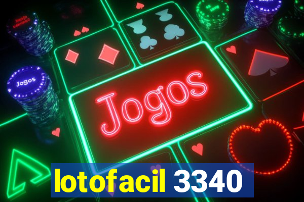 lotofacil 3340